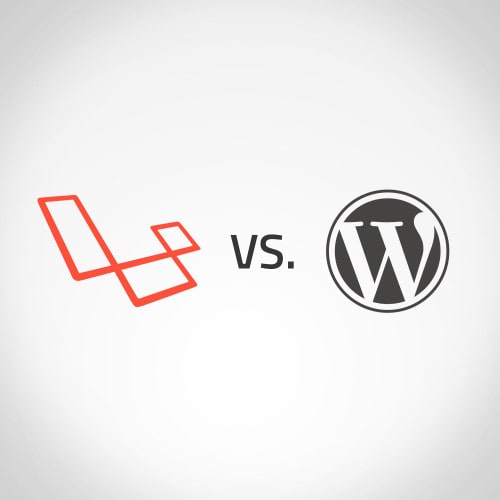 Laravel und Wordpress im Vergleich